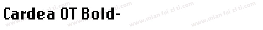Cardea OT Bold字体转换